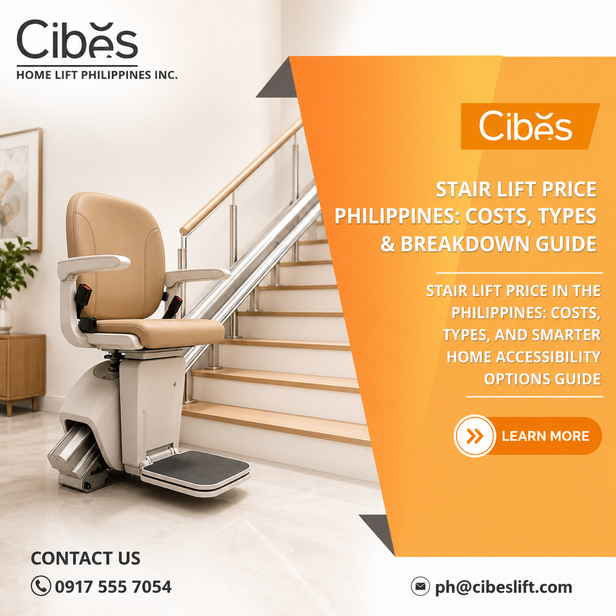Cibes Home Lift Philippines promotional graphic showing a modern stair lift installed on a residential staircase. The image highlights a guide about stair lift prices in the Philippines, including costs, types, and home accessibility solutions, with Cibes contact information displayed.
