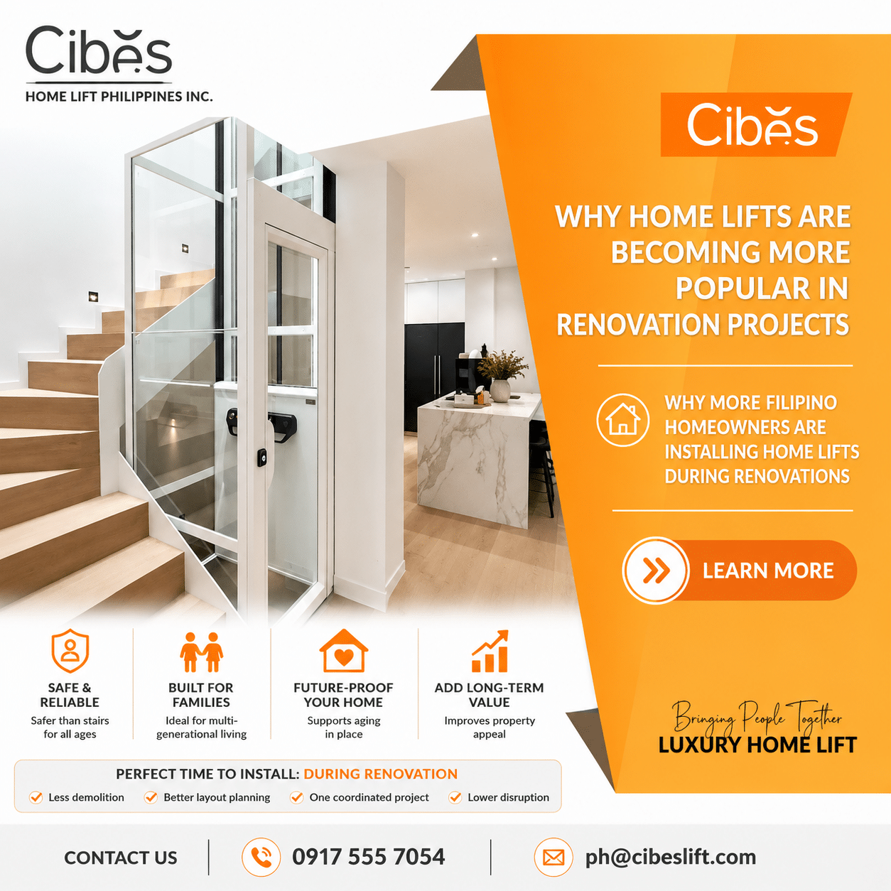 Modern promotional graphic featuring a Cibes home lift installed beside a staircase in a renovated home. The design highlights the growing popularity of home lifts in renovation projects, emphasizing accessibility, multi-generational living, aging in place, safety, and long-term property value. Contact details for Cibes Lift Philippines are displayed at the bottom.